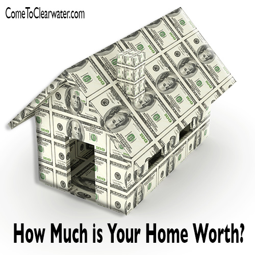 How Much is Your Home Worth?
