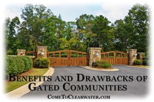 Benefits and Drawbacks of Gated Communities